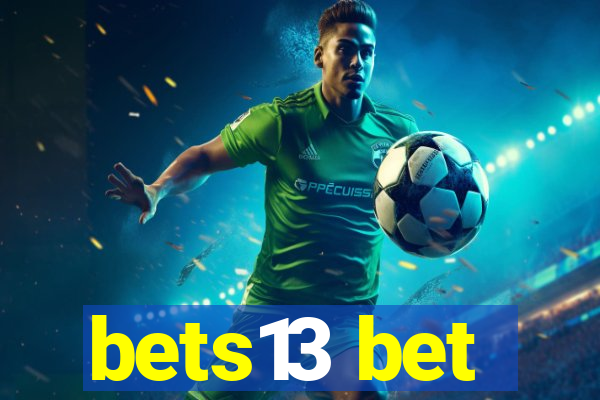 bets13 bet